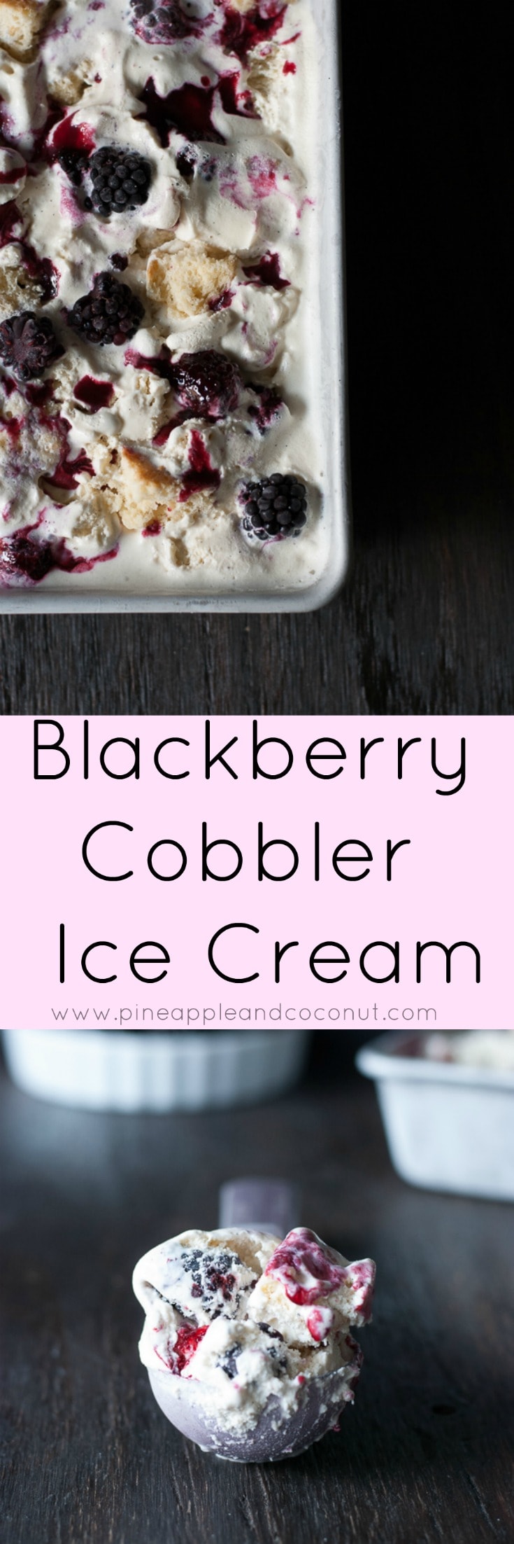 Blackberry Cobbler Ice Cream Collage